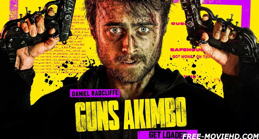 ดูหนัง Guns Akimbo เต็มเรื่อง