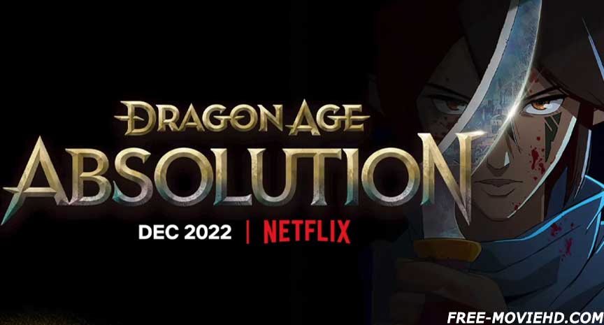 ดูอนิเมะ Dragon Age: Absolution (2022) พากย์ไทย